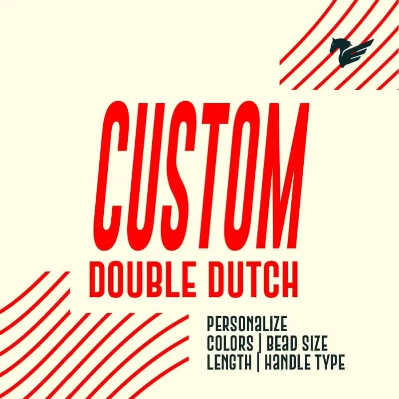Custom Double Dutch
