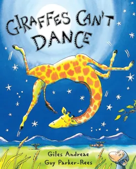 Giraffes Can't Dance Hardcover  Picture Book, September 1, 2001